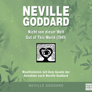 Fabio Mantegna: Neville Goddard - Nicht von dieser Welt (Out Of This World 1949)