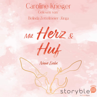 Caroline Krieger: Mit Herz und Huf - Neue Liebe