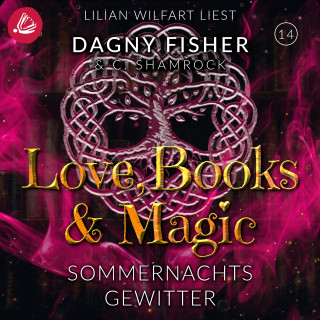 C. Shamrock, Dagny Fisher: Sommernachtsgewitter