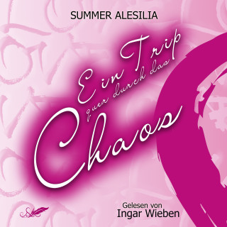 Summer Alesilia: Ein Trip quer durch das Chaos