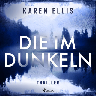 Karen Ellis: Die im Dunkeln