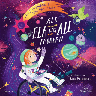 Raúl Krauthausen, Adina Hermann: Als Ela das All eroberte