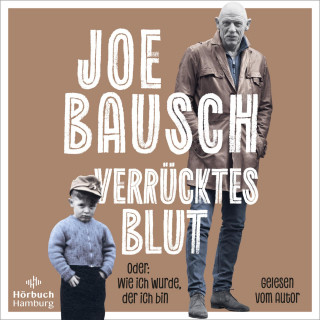Joe Bausch: Verrücktes Blut