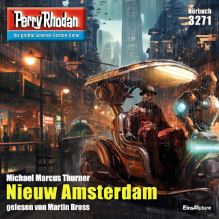 Michael Marcus Thurner: Perry Rhodan 3271: Nieuw Amsterdam
