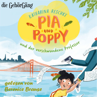 Katharina Reschke: Pia & Poppy