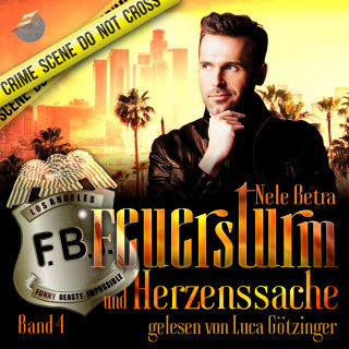 Nele Betra: Feuersturm und Herzenssache