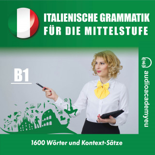 Tomas Dvoracek: Italienische Grammatik für die Mittelstufe B1