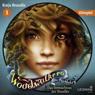 Katja Brandis: Woodwalkers - Die Rückkehr. Das Vermächtnis der Wandler - Das Hörspiel (Staffel 2, Band 1)