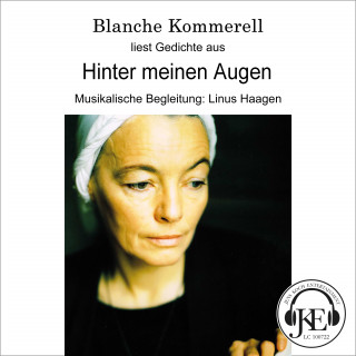Blanche Kommerell: Hinter meinen Augen