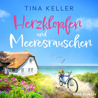 Tina Keller: Herzklopfen und Meeresrauschen