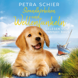 Petra Schier: Strandkörbchen und Wellenfunkeln (ungekürzt)