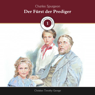 Christian Timothy George: Der Fürst der Prediger