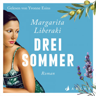 Margarita Liberaki: Drei Sommer