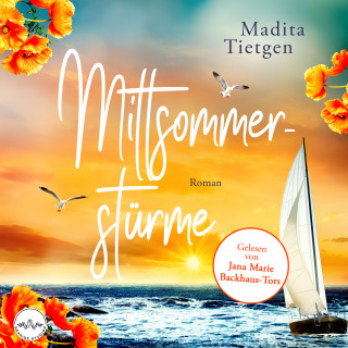 Madita Tietgen: Mittsommerstürme