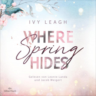 Ivy Leagh: Festival-Serie 3: Where Spring Hides