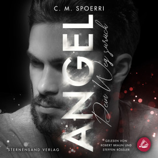 C. M. Spoerri: Angel (Band 3): Dein Weg zurück