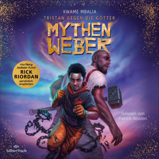 Kwame Mbalia: Tristan gegen die Götter 1: Mythenweber
