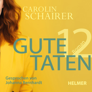 Carolin Schairer: Zwölf gute Taten