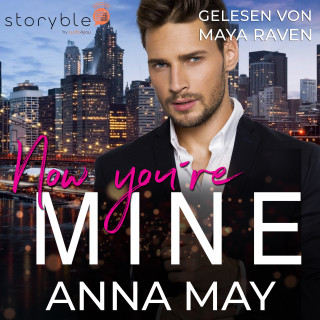 Anna May: Now you're MINE