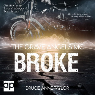 Drucie Anne Taylor: Broke