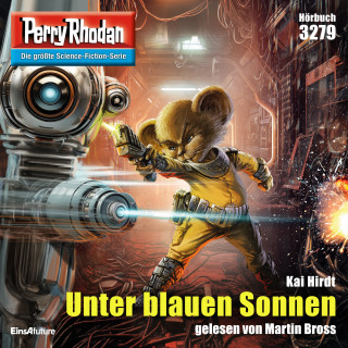 Kai Hirdt: Perry Rhodan 3279: Unter blauen Sonnen