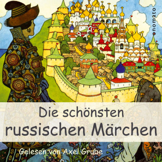 Anonymus: Die schönsten russischen Märchen