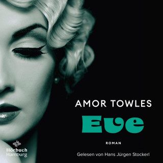 Amor Towles: Eve