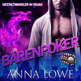 Anna Lowe: Bärenpoker