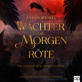 Aaron Weigel: Wächter der Morgenröte