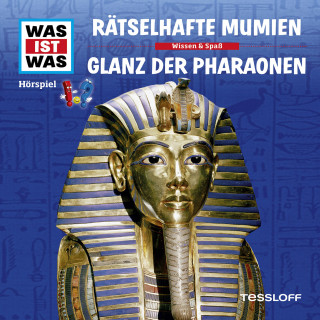 Matthias Falk, Dr. Manfred Baur: 10: Rätselhafte Mumien / Glanz der Pharaonen