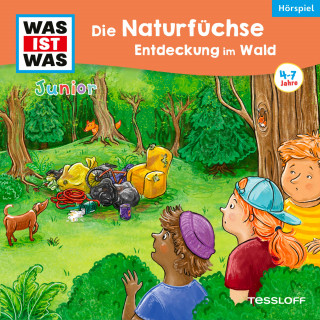 Angela Strunck: 37: Die Naturfüchse: Entdeckung im Wald