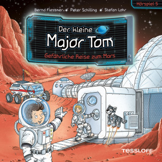 Bernd Flessner: 05: Gefährliche Reise zum Mars