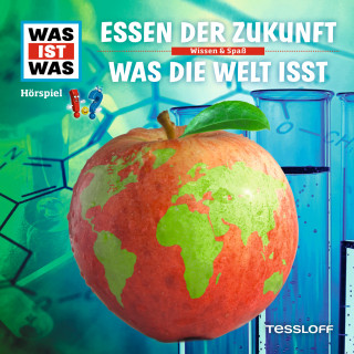 Dr. Manfred Baur: 62: Essen der Zukunft / Was die Welt isst