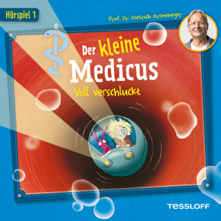 Prof. Dr. Dietrich Grönemeyer, Heiko Martens: 01: Voll verschluckt
