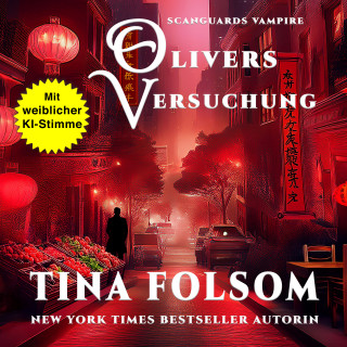 Tina Folsom: Olivers Versuchung