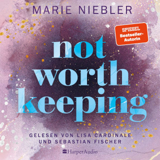 Marie Niebler: Not Worth Keeping (ungekürzt)