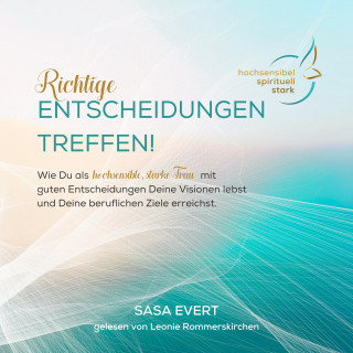 Sasa Evert: Richtige Entscheidungen treffen
