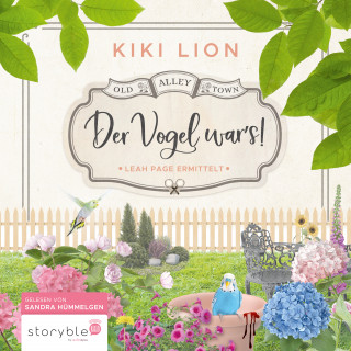 Kiki Lion: Der Vogel war`s!