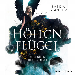 Saskia Stanner: Höllenflügel: Chroniken des Himmels 1