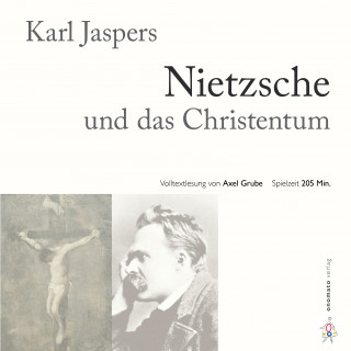 Karl Jaspers: Nietzsche und das Christentum