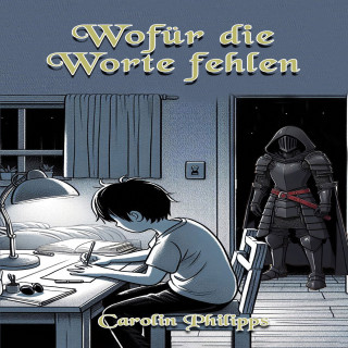 Carolin Philipps: Wofür die Worte fehlen