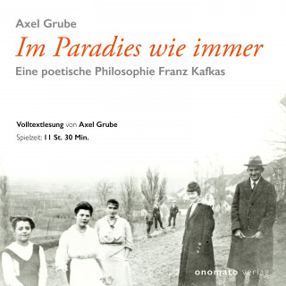 Axel Grube: Im Paradies wie immer