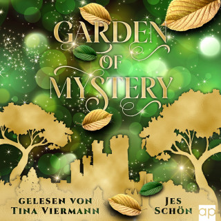 Jes Schön: Garden of Mystery