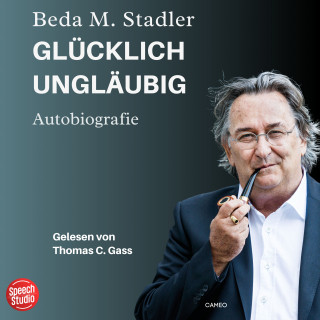 Beda M. Stadler: Glücklich ungläubig