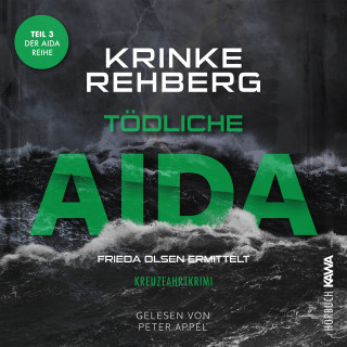 Krinke Rehberg: Tödliche AIDA: Kreuzfahrtkrimi Teil 3