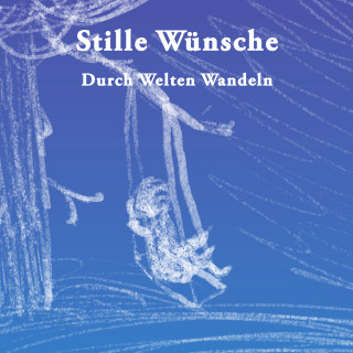 Maximilian Schimanzik: Stille Wünsche