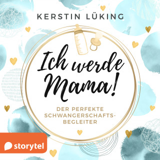 Kerstin Lüking: Ich werde Mama!