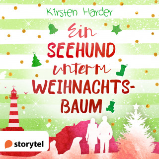 Kirsten Harder: Ein Seehund unterm Weihnachtsbaum