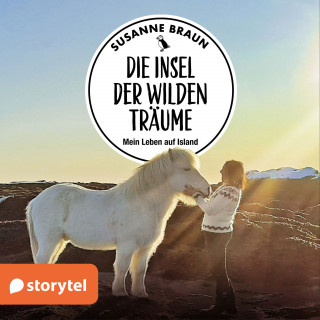 Susanne Braun: Die Insel der wilden Träume