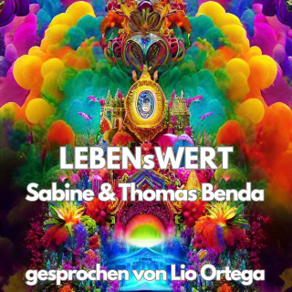 Sabine Benda, Thomas Benda: LEBENsWERT